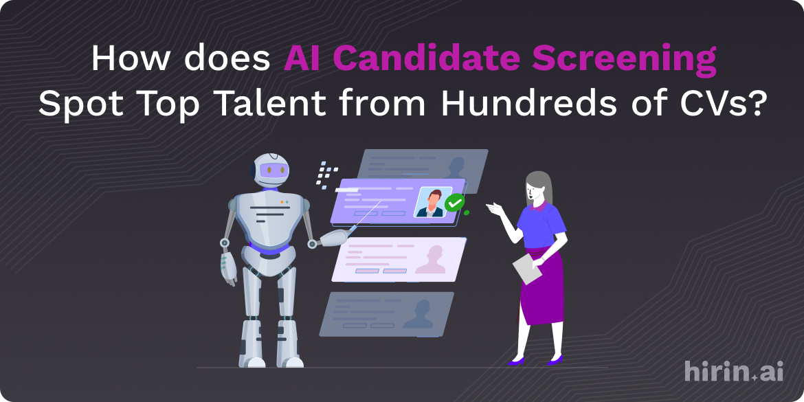 How does AI Candidate Screening Spot Top Talent from Hundreds of CVs_ - Banner