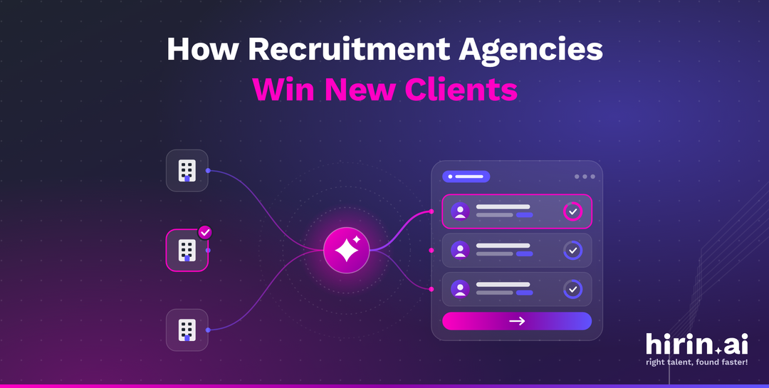How Recruitment Agencies Win New Clients